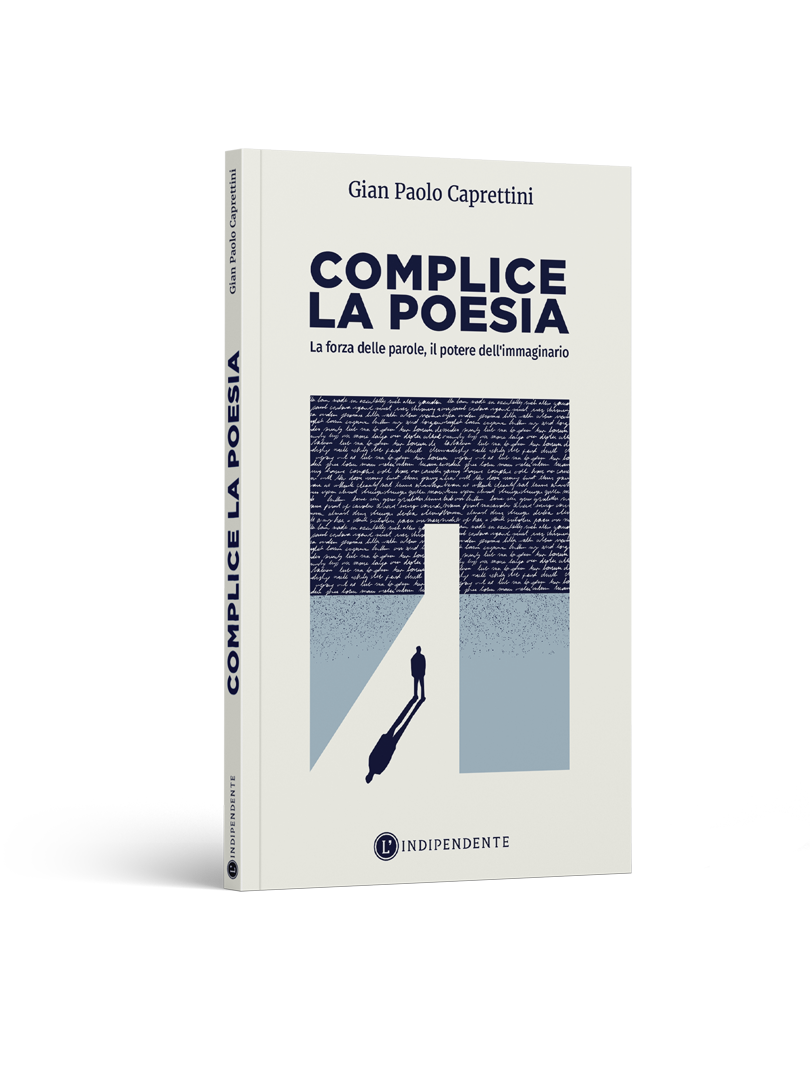 Complice la poesia - Gian Paolo Caprettini